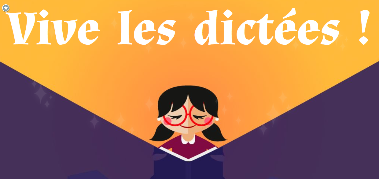 Vive les dictées